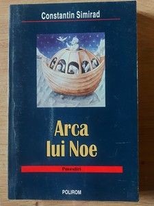 Arca lui Noe- Constantin Simirad