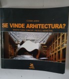 SE VINDE ARHITECTURA ? - COSMA JUROV