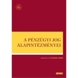 A p&eacute;nz&uuml;gyi jog alapint&eacute;zm&eacute;nyei - K&aacute;lm&aacute;n J&aacute;nos