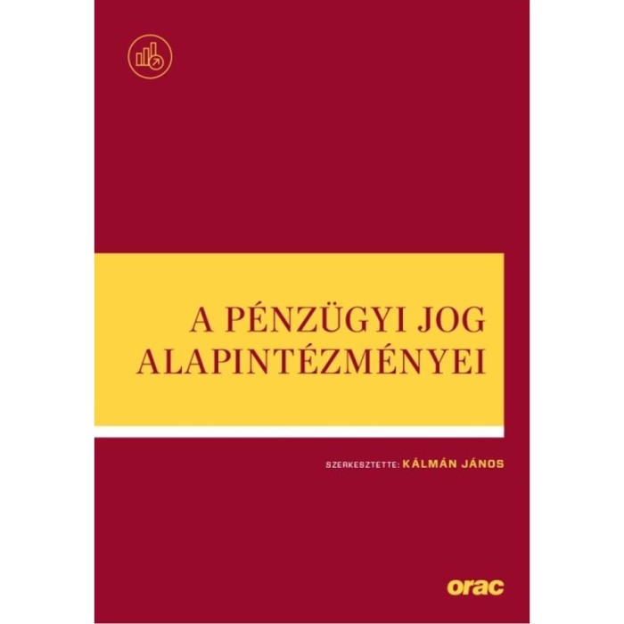 A p&eacute;nz&uuml;gyi jog alapint&eacute;zm&eacute;nyei - K&aacute;lm&aacute;n J&aacute;nos