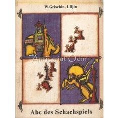 Abc Des Schachspiels - W. Grischin, I. Iljin