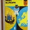 Prin Europa &ndash; Aut. Călin Dimitriu, Ilustr. Dumitru Ionescu, Ed. Ion Creangă, 1972