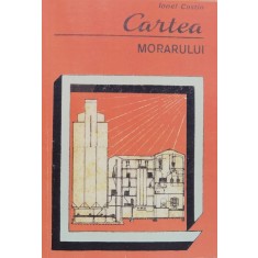 Cartea Morarului - Ionel Costin , S