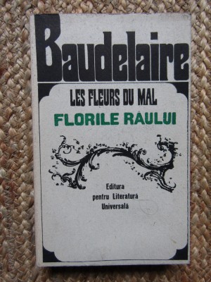 FLORILE RAULUI-LES FLEURS DU MAL--BAUDELAIRE foto