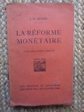 LA REFORME MONETAIRE - J.-M. KEYNES