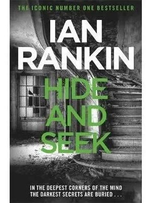 Ian Rankin - Hide and Seek ( Inspector Rebus #2 )