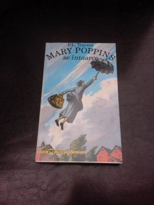 MARY POPPINS SE INTOARCE - P.L. TRAVERS foto