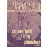 Marin Preda - Cel mai iubit dintre pamanteni vol.3 - 133274