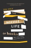 The Secret Life of Books | Tom Mole