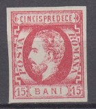 ROMANIA 1872 LP 32 REGELE CAROL I CU BARBA 15 BANI ROSU GUMA ORIGINALA SARNIERA PLIU ORIZONTAL MARGINEA INFERIOARA