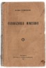 Organizarea minciunii - Ilariu Dobridor, Ed. Lumina Romaneasca, 1937 brosata