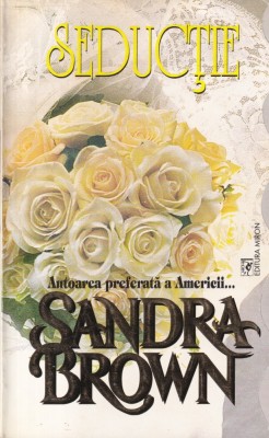 Sandra Brown - Seductie foto