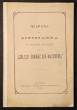 rara 1896 RASPUNS la SCRISOAREA d-lui APOSTOL MARGARIT despre SCOLILE ROM&Acirc;NE din MACEDONIA. (cu REGULAMENT). Istorie Politica Nationalism Educatie...