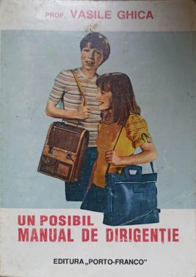 UN POSIBIL MANUAL DE DIRIGENTIE-VASILE GHICA-217064 foto