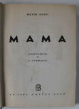MAMA de MAXIM GORKI , coperta de I. MOLNAR , desene de PERAHIM , 1947
