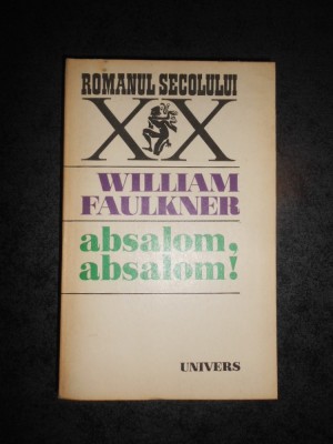 WILLIAM FAULKNER - ABSALOM, ABSALOM ! foto