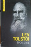 SPOVEDANIE. CAUTAND SENSUL VIETII-LEV TOLSTOI-362188