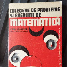 CULEGERE DE PROBLEME SI EXERCITII DE MATEMATICA TRANDAFIR .LEONTE JUNIMEA