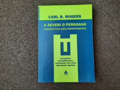 Carl R. Rogers - A deveni o persoana. Perspectiva unui psihoterapeut foto