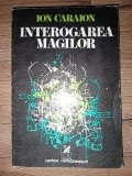 Interogarea magilor- Ion Caraion