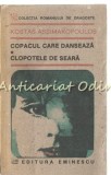 Cumpara ieftin Copacul Care Danseaza. Clopotele De Seara - Kostas Asimakopoulos, Editura Eminescu, 1991, Roman de Dragoste