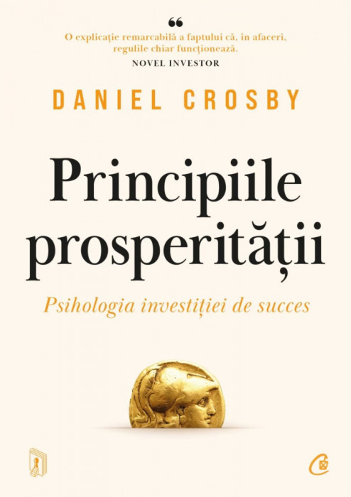 Principiile Prosperitatii, Daniel Crosby - Editura Curtea Veche