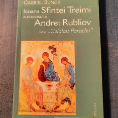 Icoana Sfintei Treimi a cuviosului Andrei Rubliov sau Celalalt Paracler G. Bunge