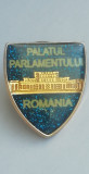 M3 J 13 - Insigna - tematica politica - Palatul Parlamentului Romania, Romania de la 1950