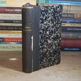 MEMORIILE REGELUI CAROL I AL ROMANIEI ( PARTEA I + PARTEA II ) , TIPOGRAFIA LUPTA , BUCURESCI , 1892