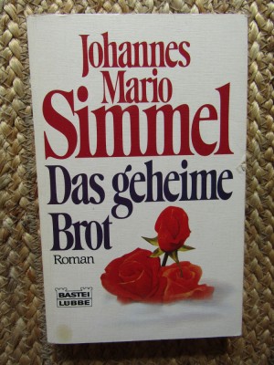 Das geheime Brot - Johannes Mario Simmel foto
