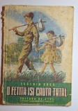 Carte veche 1948 &ndash; O fetiţă &icirc;şi caută tatăl, Eugeniu R&acirc;ss, Editura de Stat