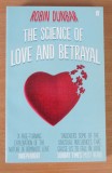 The Science of Love and Betrayal - Robin Dunbar, 2013