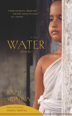 Water: A Novel Based on the Film by Deepa Mehta foto