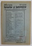 REVISTA CURSURILOR SI CONFERINTELOR - ANTOLOGIA CUGETATORILOR ROMANI , ANUL II , NR. 5-7 , IULIE - SEPTEMBRIE , 1937