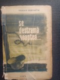 Theodor Constantin: Se destramă noaptea