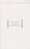 Originile postmodernitatii | Perry Anderson, Ideea Europeana