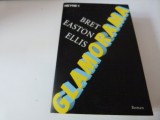 Glamorama - Ellis