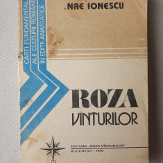 NAE IONESCU - ROZA VANTURILOR (1990, reeditarea editiei din 1937), 450 pag