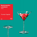 Muzică pentru cameleoni | vinil audiobook - Truman Capote, ART