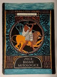 Zece basme mitologice (prelucrare dupa G. W. Cox, Tales of Ancient Greece) - A. I. Odobescu, ilustratii - Iacob Desideriu, Ed. Tineretului, 1968