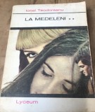 LITR26 Lyceum - La medeleni - vol 2 - Ionel Theodoreanu