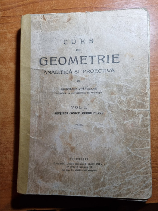 curs de geometrie - din august 1944 - tiparit in 1000 de exemplare