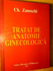 TRATAT DE ANATOMIE GINECOLOGICA - CH. ZANOSCHI foto