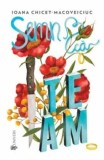 Cumpara ieftin Semn ca te am/Ioana Chicet-Macoveiciuc