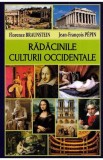 Radacinile culturii occidentale - Editura Orizonturi