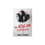 The Asylum Confessions
