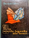 Alexandru Mitru - Din marile legende ale lumii, vol.2