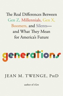 Generations: The Real Differences Between Gen Z, Millennials, Gen X, Boomers, and Silents--And What They Mean for America&amp;#039;s Future foto