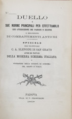 DUELLO E SUE NORME PRINCIPALI PER EFFETTUARLO CON ATTRIBUZIONE DEI PADRINI O SECONDI de C.A. BLENGINI DI SAN GRATO , 1868 foto