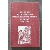 160 de ani de la &icirc;nființarea primei biblioteci publice la Brașov 1835-1995
